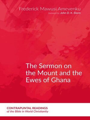 cover image of The Sermon on the Mount and the Ewes of Ghana